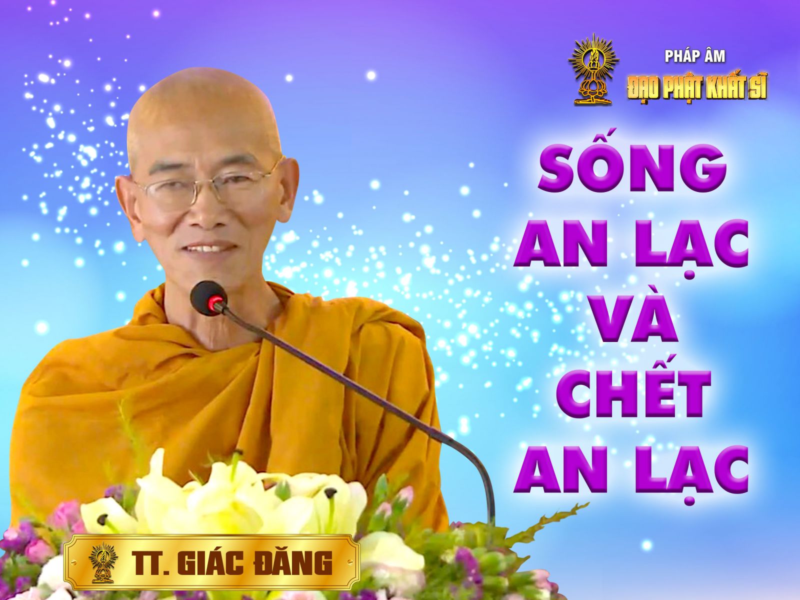Sống an lạc - Chết an lạc