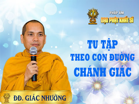 Tu theo con đường Chánh giác