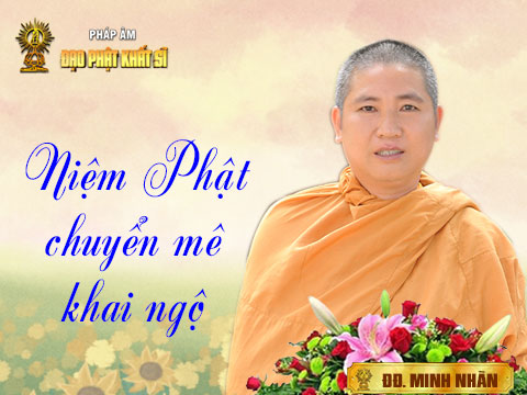 Niệm Phật chuyển mê khai ngộ