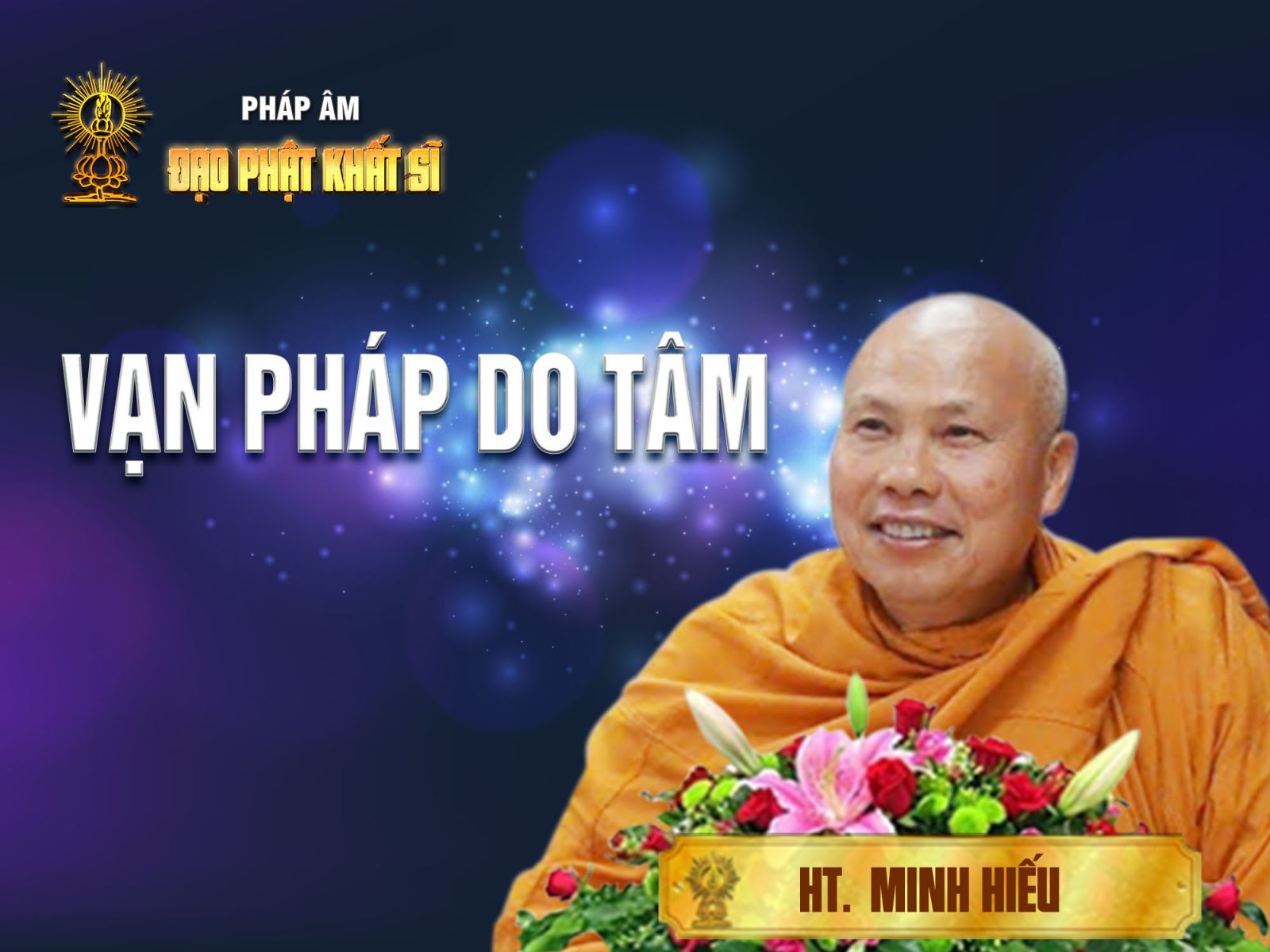 Vạn pháp do tâm
