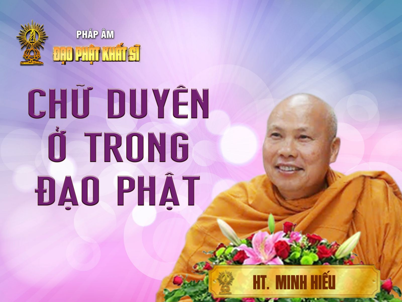 Chữ Duyên ở trong Đạo Phật