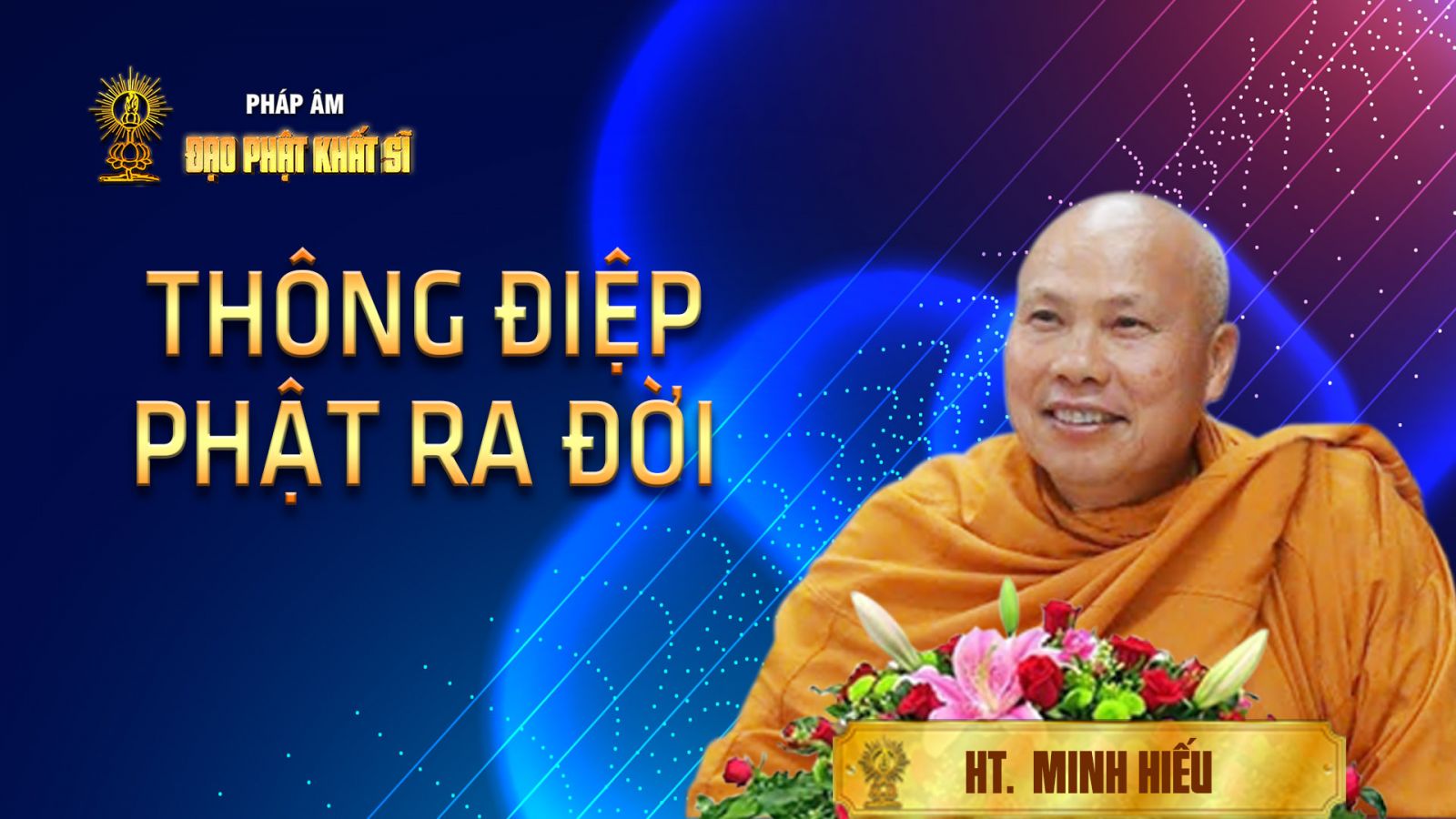 Thông điệp Phật ra đời