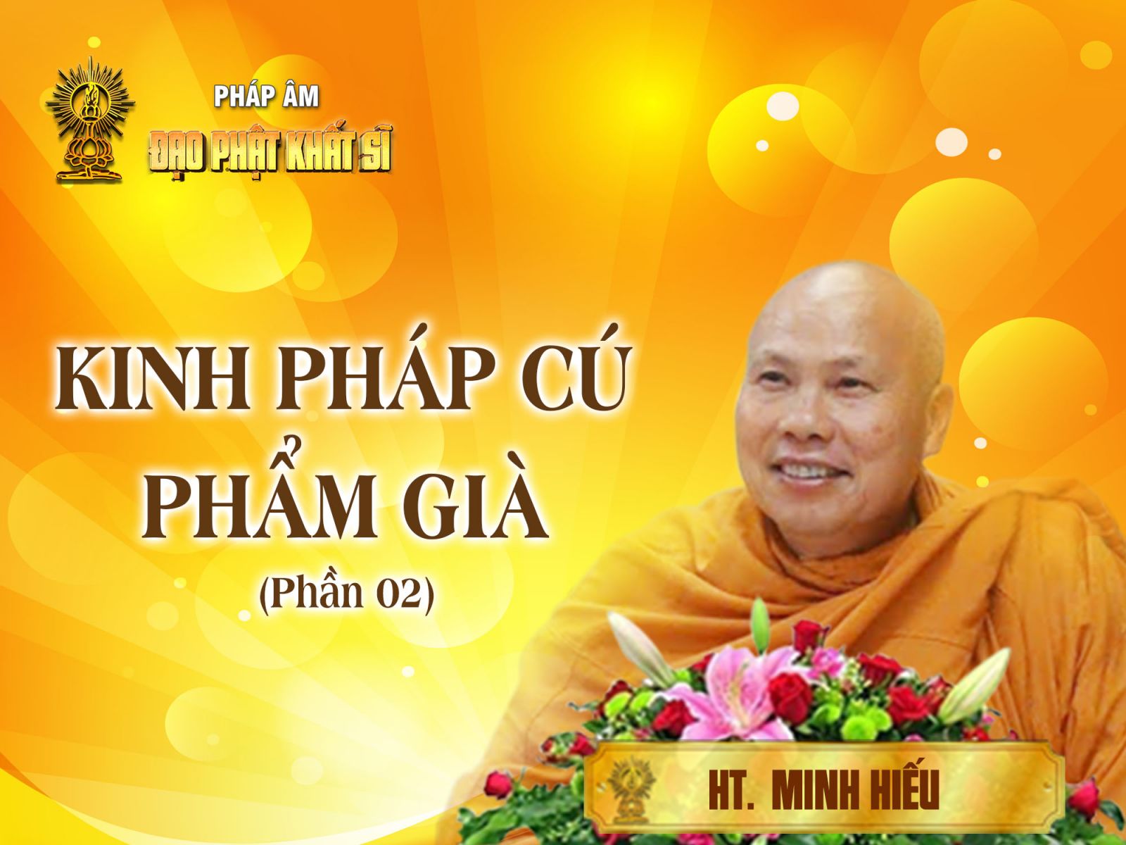 Kinh Pháp cú: Phẩm Già 02
