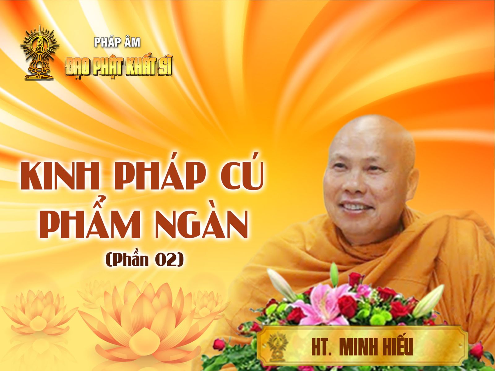 Kinh Pháp cú: Phẩm Ngàn 02