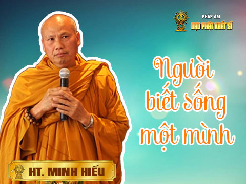 Người biết sống một mình